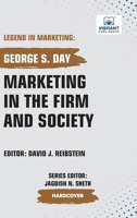 Marketing in the Firm and Society 1636514634 Book Cover