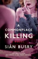 A Commonplace Killing 1780722060 Book Cover