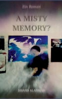 A Misty Memory? (German Edition) 3695751010 Book Cover