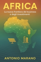 AFRICA: La nuova frontiera del business e degli investimenti (Italian Edition) B0F88HVY5F Book Cover