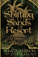 Shifting Sands Resort Omnibus Volume 2 1933603682 Book Cover