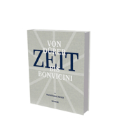 Zeit (Time) - From Dürer to Bonvicini: Cat. Kunsthaus Zurich, in Cooperation with Musée International d'Horologie, La Chaux-de Fonds, and Arts at Cern 3864424232 Book Cover