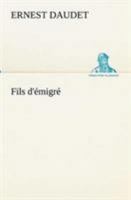 Fils d'émigré 1530048508 Book Cover