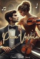 Para Valeria: Nuestra sinfonía (Spanish Edition) B0DW8VQJ51 Book Cover