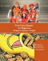 First Dutch Reader For beginners: Bilingual for speakers of English 1500110515 Book Cover