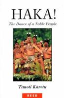 Haka!: The Dance of a Noble People 0790002906 Book Cover