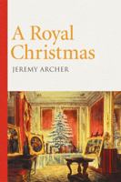 A Royal Christmas 1908739223 Book Cover