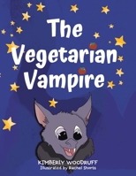 The Vegetarian Vampire 1665579439 Book Cover