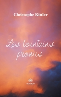 Les lointains promis B092X2Z9LW Book Cover