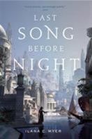 Last Song Before Night 0765378302 Book Cover