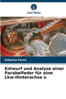 Entwurf und Analyse einer Parabelfeder für eine Lkw-Hinterachse u (German Edition) 6206929795 Book Cover