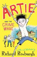 Artie and the Grime Wave 1760292141 Book Cover