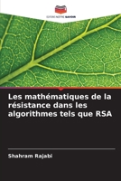 Les mathématiques de la résistance dans les algorithmes tels que RSA 6206415562 Book Cover