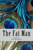 The Fat Man 1467910600 Book Cover