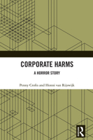 Corporate Harms: A Horror Story 1032513179 Book Cover