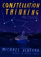 Constellation Thinking: Create a Life of Purpose Without Chasing a North Star B0FCDDNN7G Book Cover