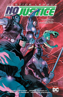 Justice League: No Justice 1401283349 Book Cover