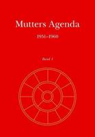 Mutters Agenda 1951-1960 391008351X Book Cover