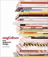 magCulture: New Magazine Design 1856693368 Book Cover