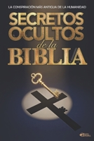 SECRETOS OCULTOS DE LA BIBLIA: La Conspiración Más Antigua de la Humanidad (Spanish Edition) B0FS7K7ZX4 Book Cover