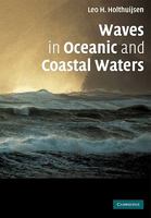 Waves in Oceanic and Coastal Waters 0521129958 Book Cover
