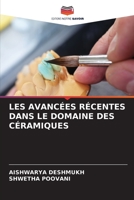 LES AVANCÉES RÉCENTES DANS LE DOMAINE DES CÉRAMIQUES 6206294935 Book Cover