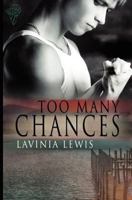 Too Many Chances 178184545X Book Cover