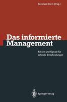 Das Informierte Management: Fakten Und Signale Fur Schnelle Entscheidungen 3642788777 Book Cover
