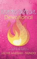 Flamingfiregirl Devotional 1545637512 Book Cover