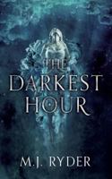 The Darkest Hour 1912615649 Book Cover