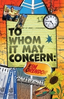 To Whom It May Concern: They Tell Me You're My Mother 195690655X Book Cover