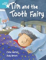Tim and the Tooth Fairy: Turquoise Level, Book 4 (with Parent Notes) (Rigby Rocket) (Rigby rocket) 0433030399 Book Cover