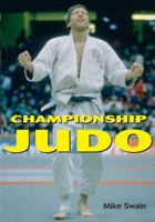 Championship Judo 1933901667 Book Cover