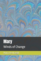 Mary: Winds of Change B0FF57MVT3 Book Cover