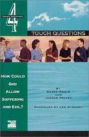 How Could God Allow Suffering and Evil? (Tough Questions) 0310245052 Book Cover