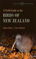 A Field Guide to the Birds of New Zealand 0691153515 Book Cover