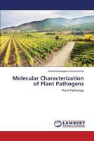 Molecular Characterization of Plant Pathogens 3659377619 Book Cover