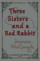 Three Sisters and a Red Rabbit 1941087434 Book Cover