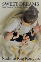 Sweet Dreams: Book Three 0692155422 Book Cover