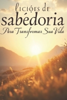 Lições de Sabedoria para Transformar sua Vida: Viver com Propósito: (Portuguese Edition) B0DV9MFF3J Book Cover