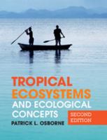Tropical Ecosystems and Ecological Concepts 0521645239 Book Cover