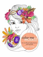 ColorMe Modest Coloring Book: The First Ever Modest Fashion Coloring Book for All Ages 1737202239 Book Cover