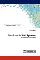 Multiuser MIMO Systems: Transceiver Optimization 3838382676 Book Cover