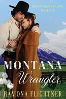 Montana Wrangler 1945609249 Book Cover