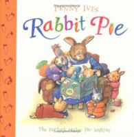Rabbit Pie 1846433533 Book Cover