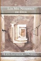 Los Mil Nombres de Dios 1720012687 Book Cover