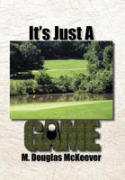 It's Just a Game 147713008X Book Cover
