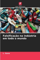 Falsificação na indústria em todo o mundo 620635024X Book Cover