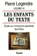 Les Enfants du texte 2213027943 Book Cover