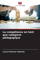 La compétence en tant que catégorie pédagogique 620606364X Book Cover